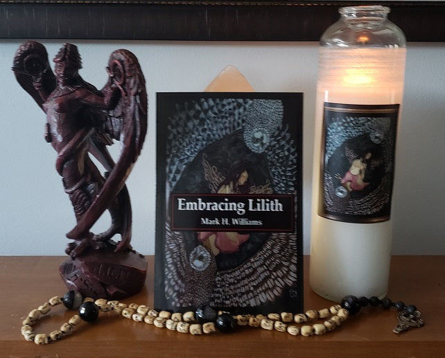 Embracing Lilith by Mark H. Williams