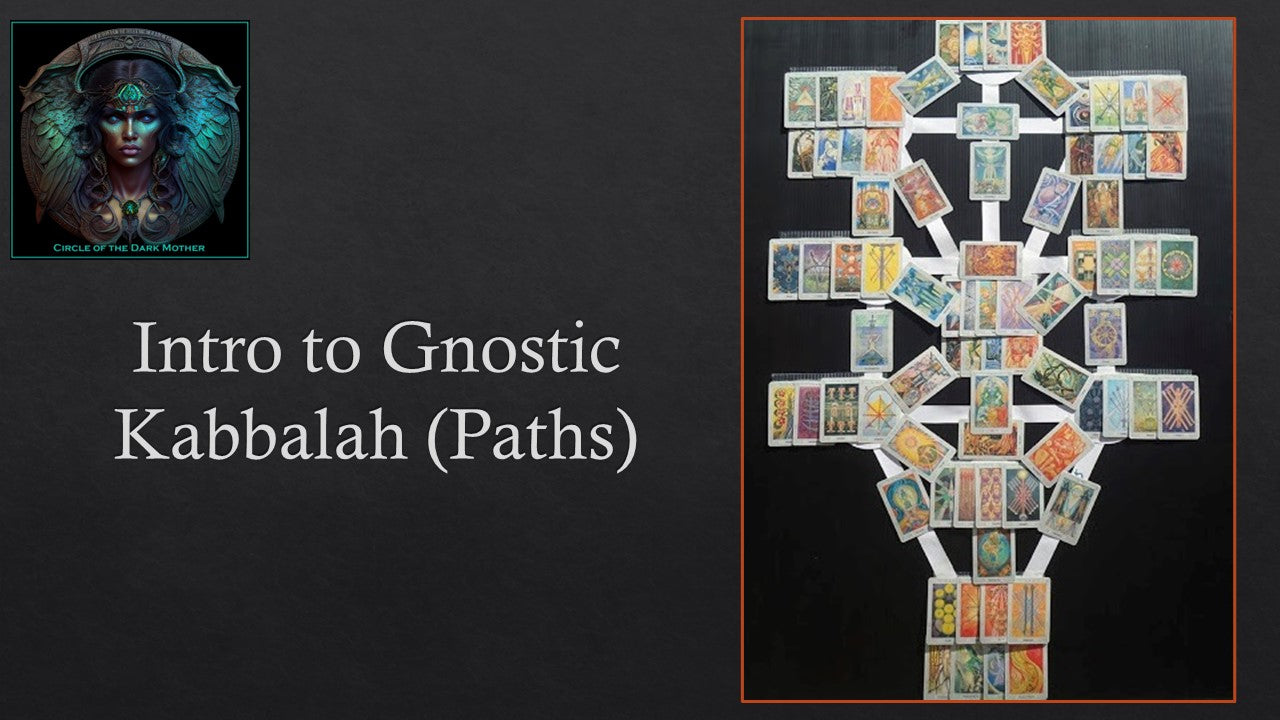 Intro to Gnostic Kabbalah (Paths) Course Bundle