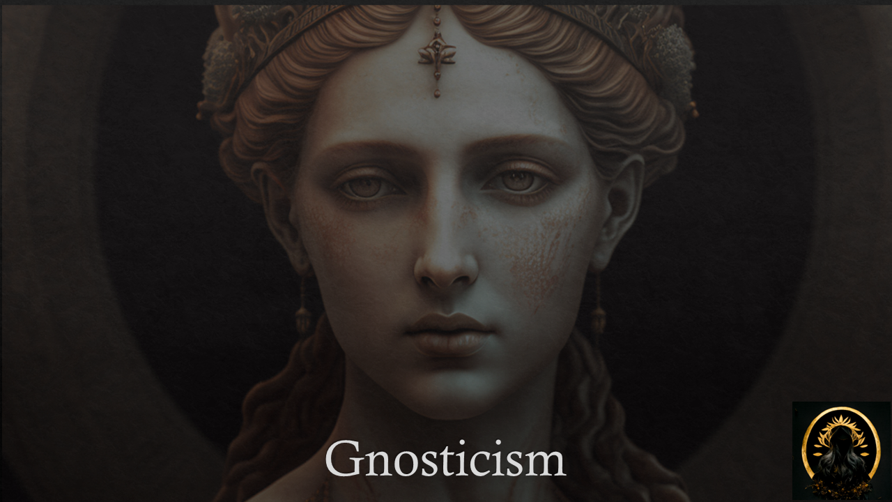 Intro to Gnosticism