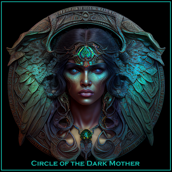 Circle of the Dark Mother